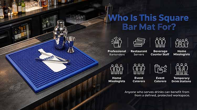 Square bar mat for professional bartenders, servers, home mixologists, and event caterers.